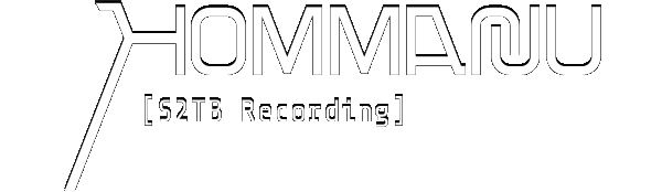 hommarju [S2TB Recording]