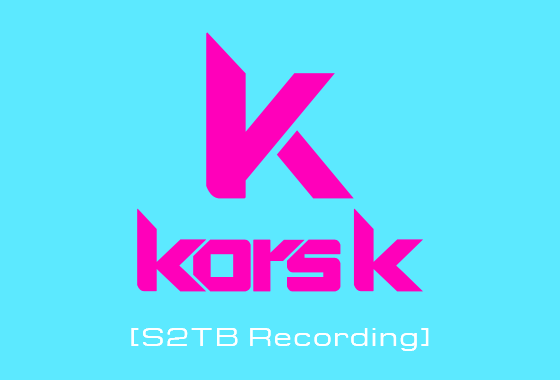 kors k [S2TB Recording]