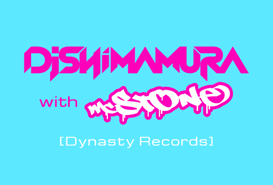 DJ SHIMAMURA with MC STONE [Dynasty Records]